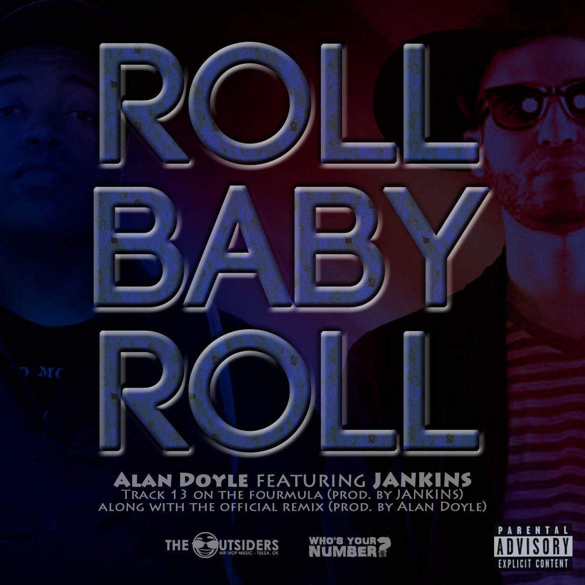 Roll Baby Roll (remix) [f/ JANKINS]